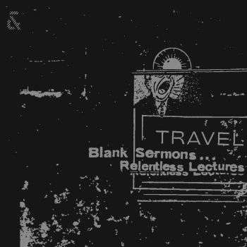 travel blank sermons relentless lectures
