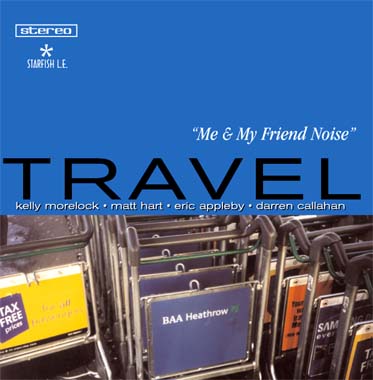 travel me & my friend noise