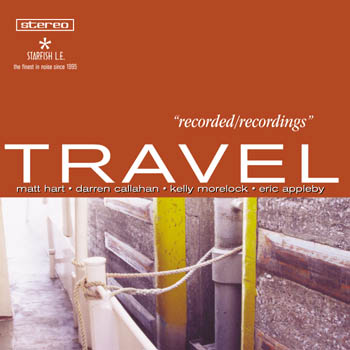 travel recorded recordings