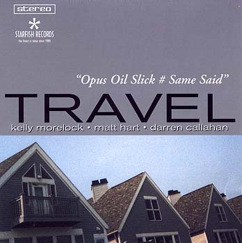 travel opus oil slick